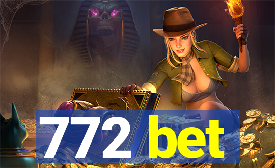 772 bet